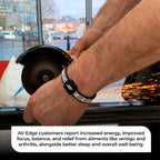 AV Edge Legend frequency bracelet worn by a tradesman using a power tool, highlighting how non-magnetic wellness technology may support focus, energy, and relief from vertigo or arthritis pain during manual work.